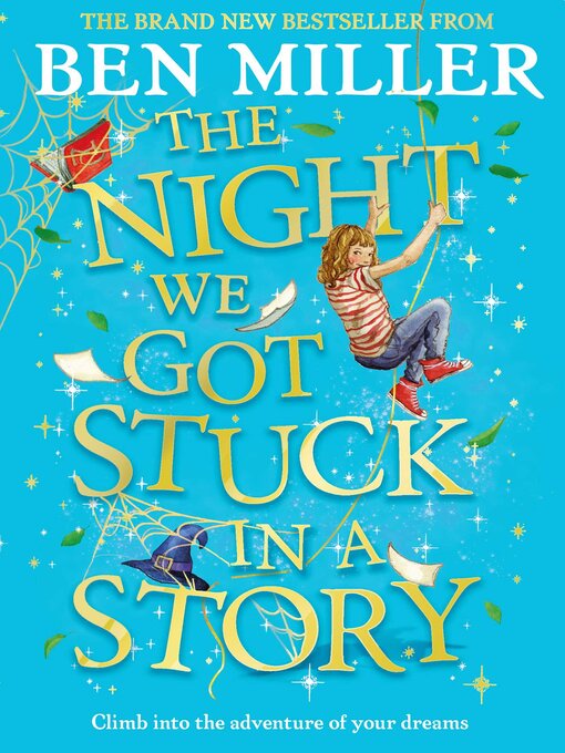 Title details for The Night We Got Stuck in a Story by Ben Miller - Wait list
